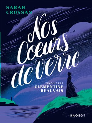 cover image of Nos coeurs de verre